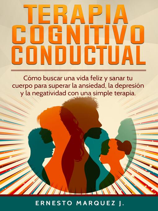 Title details for TERAPIA  COGNITIVO-CONDUCTUAL by ERNESTO MARQUEZ J. - Available